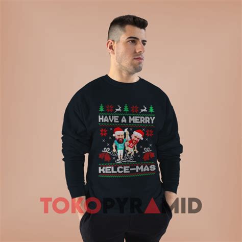 Travis Kelce And Jason Kelce Have A Merry Kelcemas Christmas Sweatshirt ...