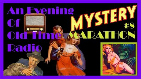 All Night Old Time Radio Shows - Mystery Marathon #8 | 9 Hours of ...