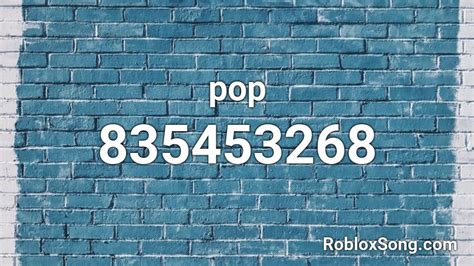 pop Roblox ID - Roblox music codes