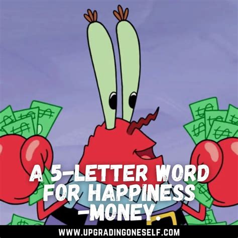 Top 15 Quotes From Mr. Krabs Of SpongeBob SquarePants