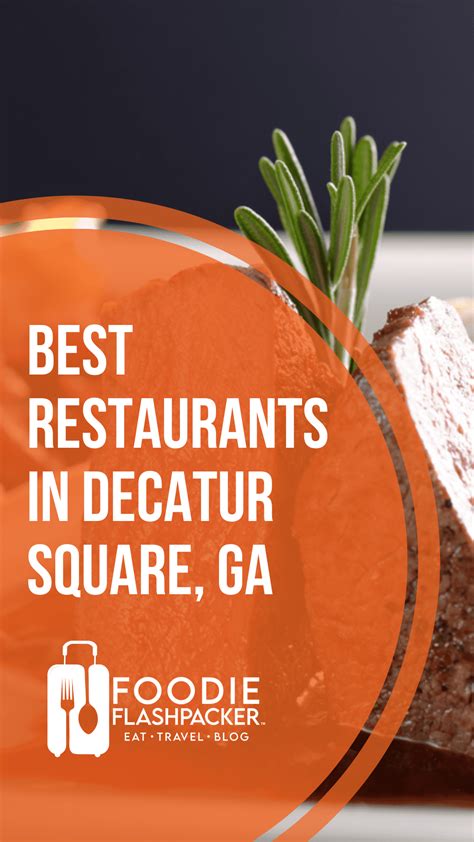 The 17 Best Restaurants in Decatur Square, GA