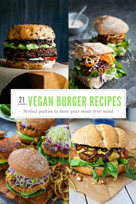 21 Amazing Vegan Burger Recipes: Perfect Patties That’ll Blow Your Mind ...