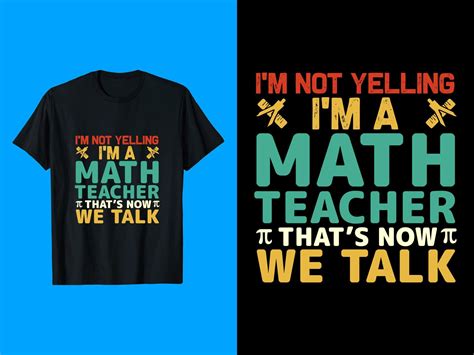 Math Teacher T-Shirt Design 17352658 Vector Art at Vecteezy