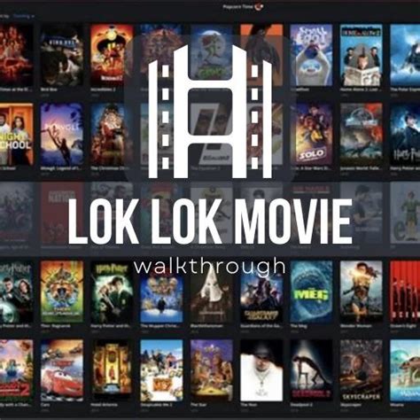 LokLok Movie App Advice APK per Android Download