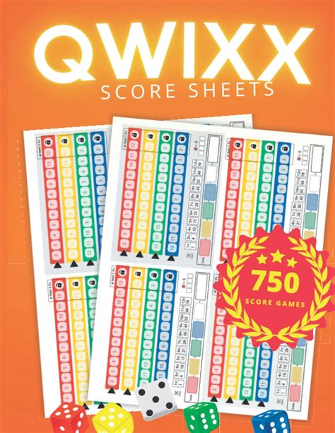 Buy Qwixx Score Sheets With Colored Page: 750 score Games, Qwixx Score Pads, Score Cards For ...