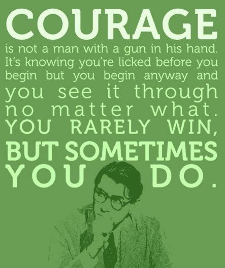 To Kill A Mockingbird Courage Quotes. QuotesGram