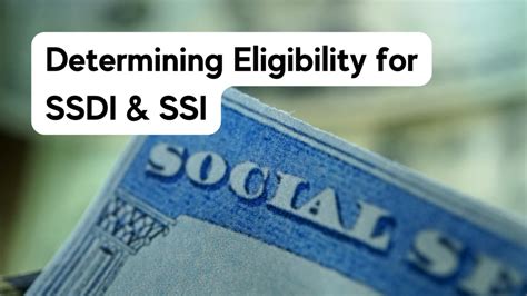 Determining Eligibility for SSDI and SSI - Daniels Associates LLP