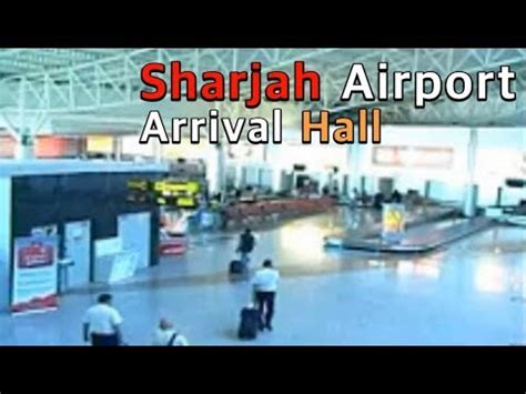 Sharjah Airport Arrival Hall Full Procedure. - Airarabia. - YouTube