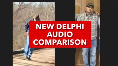 NEW💥DELPHI AUDIO COMPARISON 💥Brad Holder/Abby’s boyfriend’s father# ...