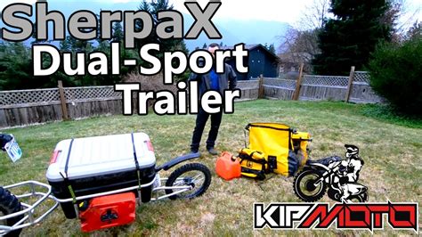 KIP MOTO - SherpaX - DUAL SPORT Motorcycle TRAILER - YouTube