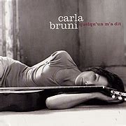 Carla Bruni "Quel Qu'un Ma' Dit'" (BMG.V2 Records, 2005)