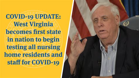 COVID-19 UPDATE: West Virginia becomes first state in nation to begin testing all nursing home ...