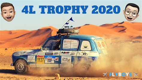 4L TROPHY 2020 - Une aventure sensationnelle - YouTube