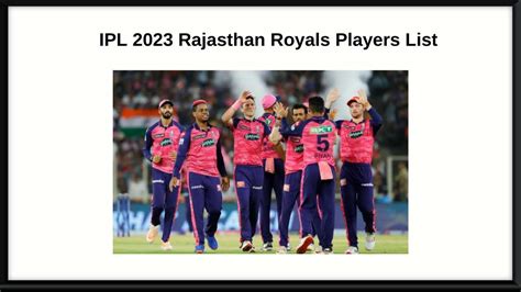 IPL 2024 Rajasthan Royals (RR) Players List, Team Matches, and full Squad