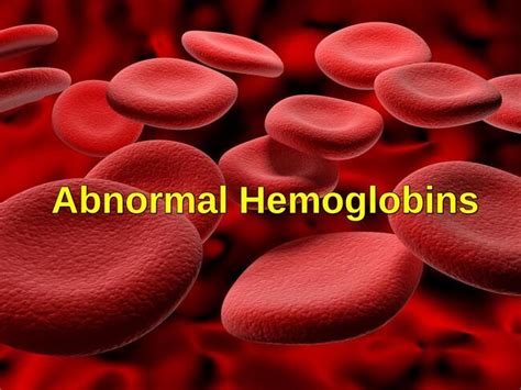 Abnormal Hemoglobins | Ask Hematologist | Understand Hematology