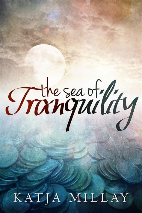 Signed Giveaway - The Sea of Tranquility by Katja Millay