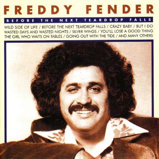 Freddy Fender - Before The Next Teardrop Falls Lyrics | AZLyrics.com