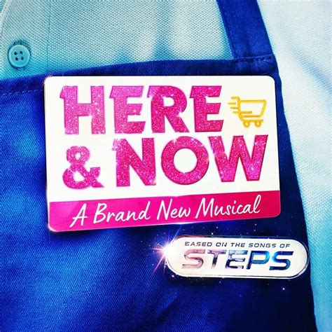 Steps musical: Here and Now dates, tickets and more | Official Charts