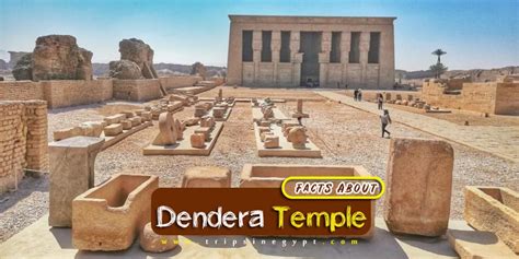 Dendera Temple Complex History & Facts - Temple of Hathor History