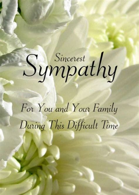 Sincerest Sympathy.- For You And Your Family During This Difficult Time ...