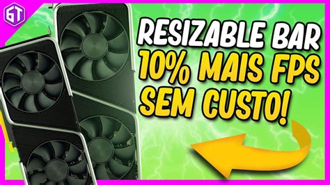 NVIDIA ReSize BAR, Mais FPS sem Custo Adicional! - YouTube