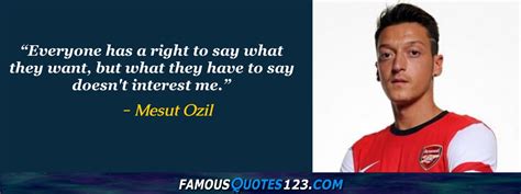 Mesut Ozil Quotes on World, Love, People and Football