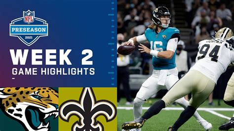 Jacksonville Jaguars vs. New Orleans Saints | Preseason Week 2 2021 NFL ...