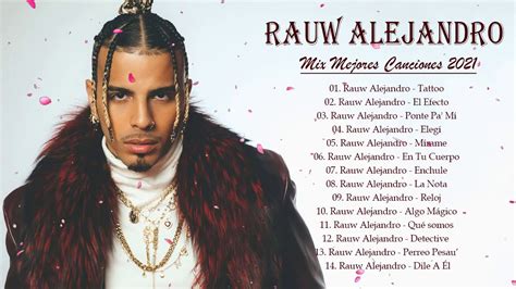 Rauw Alejandro Mix Mejores Canciones 2021- Rauw Alejandro Exitos De ...