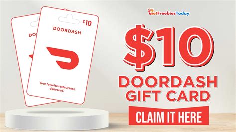 Free $10 Doordash Gift Card | GetFreebiesToday.com