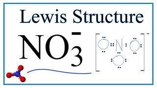 How to Draw the Lewis Dot Structure for NO3 - (Nitrate ... | Doovi