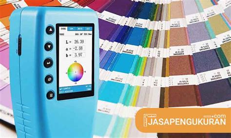 Cara Kalibrasi Colori Meter Menurut Standar Serta Jasa Kalibrasi Colori ...