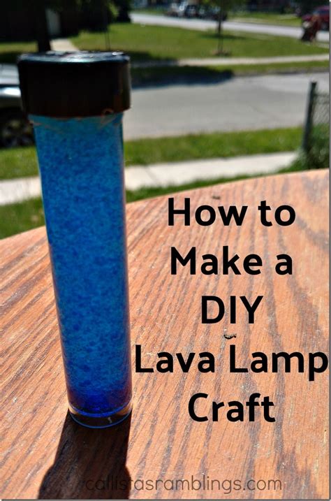 How to Make a DIY Lava Lamp Craft - Callista's Ramblings