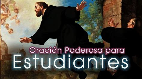 Oración a San Jose de Cupertino para Exámenes y Estudios - YouTube