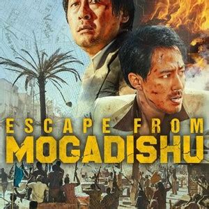 Escape From Mogadishu - Rotten Tomatoes