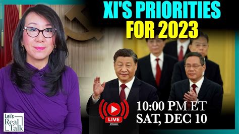 Xi Jinping’s economic blueprint and political priorities for 2023 - Lei's Real Talk