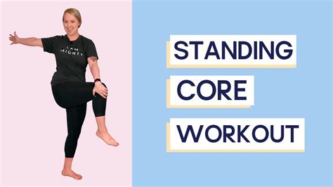 7 Best Standing Core Exercises for Strength and Balance - YouTube