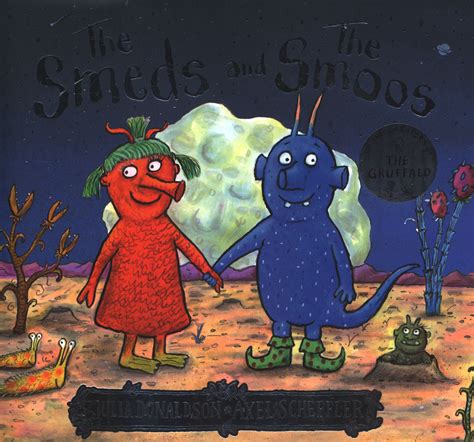 The Smeds and the Smoos by Donaldson, Julia (9781407188898) | BrownsBfS