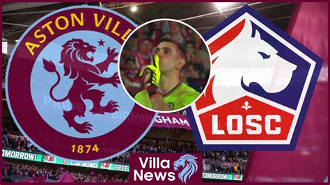 Aston Villa: Emi Martinez grabs headlines amid controversy v Lille