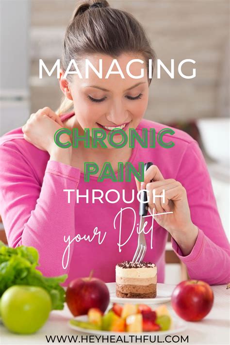 How to Manage Chronic Pain Through Your Diet - Hey Healthful