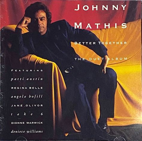 Release “Better Together: The Duet Album” by Johnny Mathis - MusicBrainz