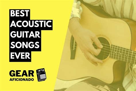 31 Best Acoustic Guitar Songs Ever