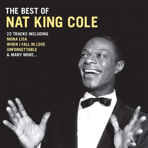 Nat King Cole - The Best of - 23 Greatest Hits: Amazon.co.uk: CDs & Vinyl