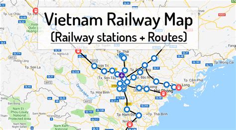 Vietnamese Railways map | Train map, Train route map, Train route