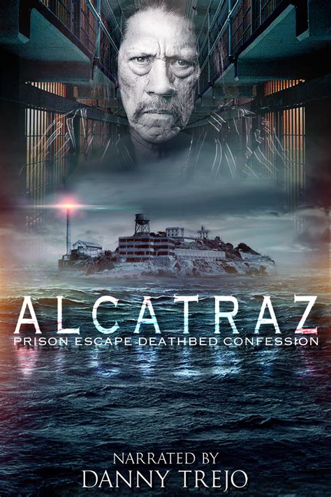 Alcatraz Prison Escape: Deathbed Confession - Production & Contact Info | IMDbPro