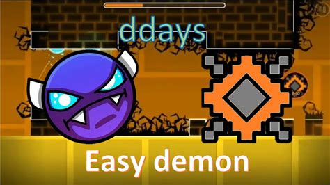 ddays - Geometry Dash - Easy demon - 100% Completed - By ThisIsPailyn ...