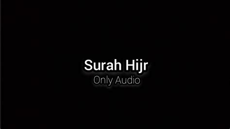 Surah Al Hijr Chapter 15 Relaxing recitation of Quran Only Audio ...