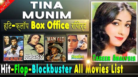 Tina Munim Box Office Collection Analysis Hit and Flop Blockbuster All Movies List | Filmography ...