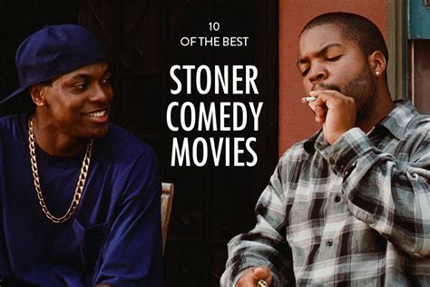 Best Stoner Comedy Movies | Highsnobiety | Stoner comedies, Comedy ...