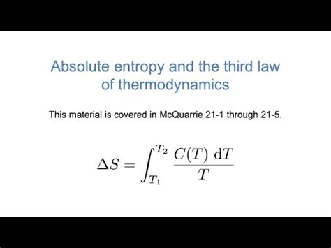 Entropy #3: Absolute Entropy and the Third Law of Thermodynamics (WWU ...