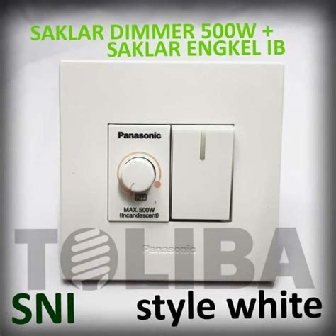 Jual saklar engkel + saklar dimmer 500w panasonic / saklar minimalis ib SNI di Seller TOLIBA ...